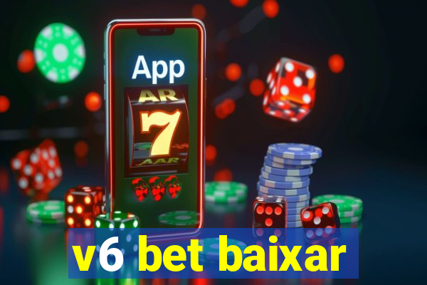 v6 bet baixar